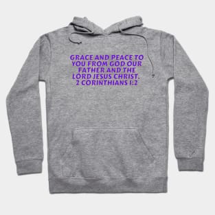 Bible Verse 2 Corinthians 1:2 Hoodie